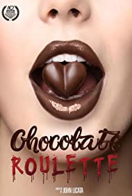 Chocolate Roulette (2021)